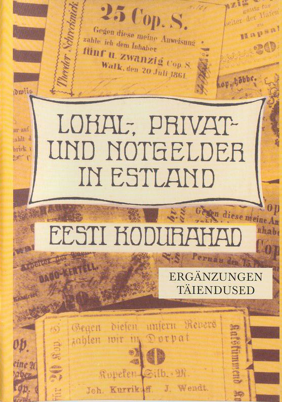 Lokal-, Privat- und Notgelder in Estland (2006).jpg
