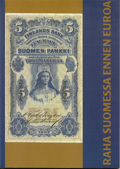 Raha Suomessa ennen euroa.jpg